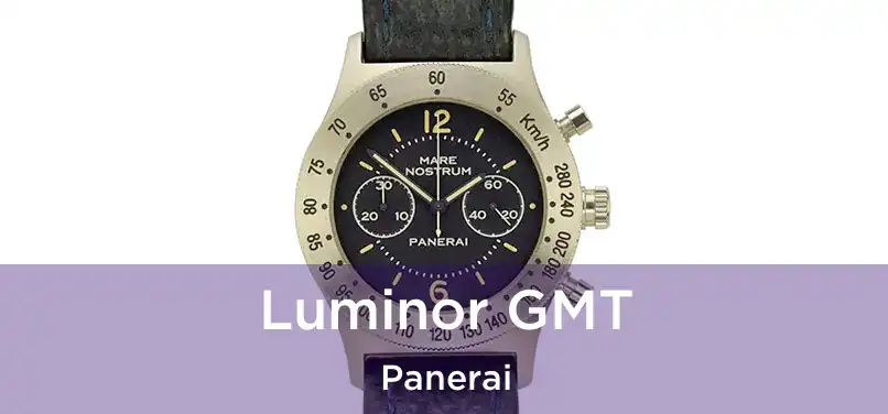  Luminor GMT Panerai