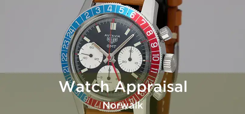  Watch Appraisal Norwalk